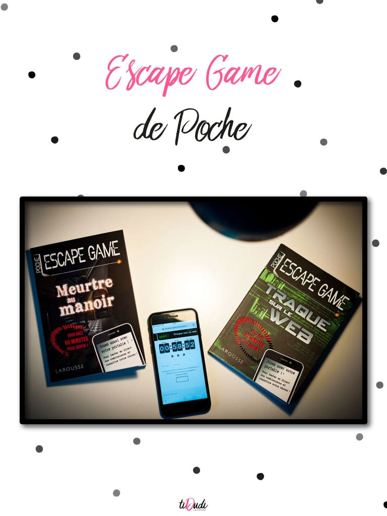Avis escape game de poche "Meurtre au Manoir" et "Traque sur le Web" de Nicolas Trenti chez Larousse