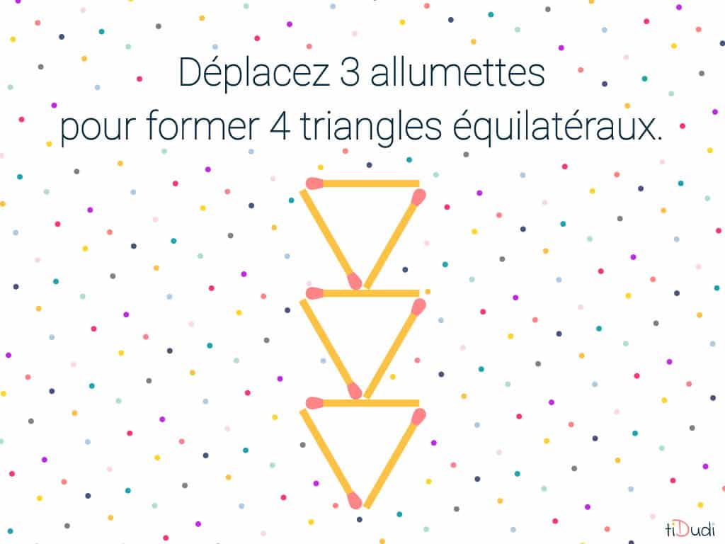 énigme allumettes des 4 triangles